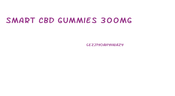 Smart Cbd Gummies 300mg
