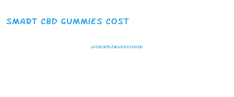 Smart Cbd Gummies Cost