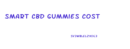 Smart Cbd Gummies Cost