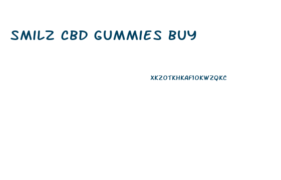 Smilz Cbd Gummies Buy
