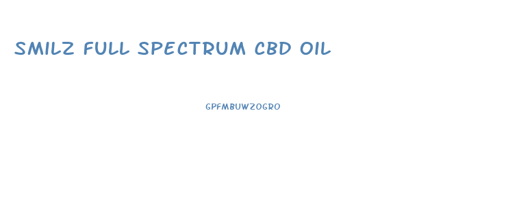 Smilz Full Spectrum Cbd Oil