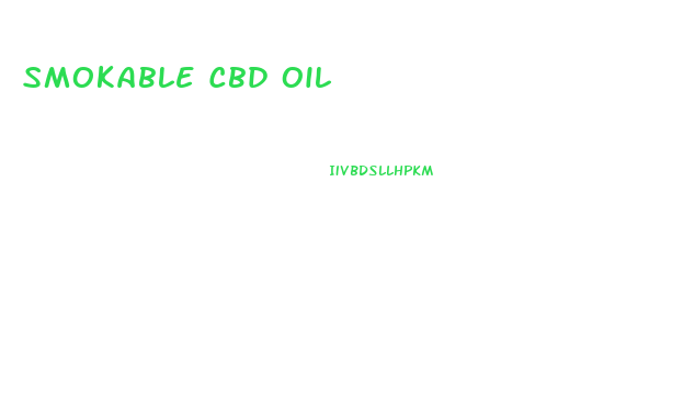 Smokable Cbd Oil