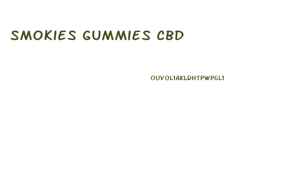 Smokies Gummies Cbd