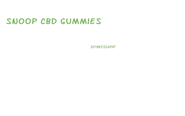 Snoop Cbd Gummies