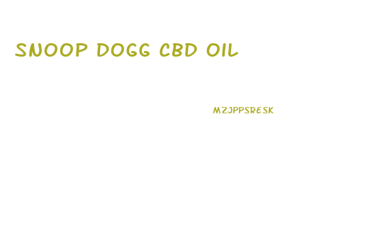 Snoop Dogg Cbd Oil