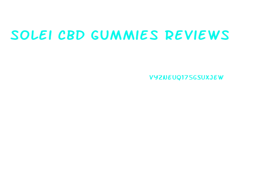 Solei Cbd Gummies Reviews