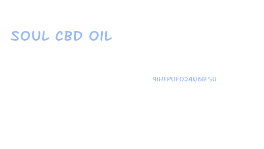Soul Cbd Oil