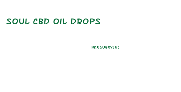Soul Cbd Oil Drops