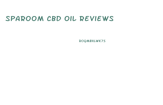 Sparoom Cbd Oil Reviews