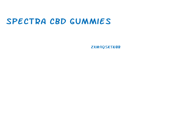 Spectra Cbd Gummies