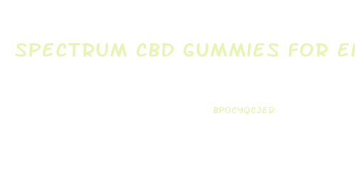 Spectrum Cbd Gummies For Enlargement
