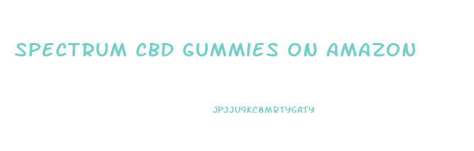 Spectrum Cbd Gummies On Amazon