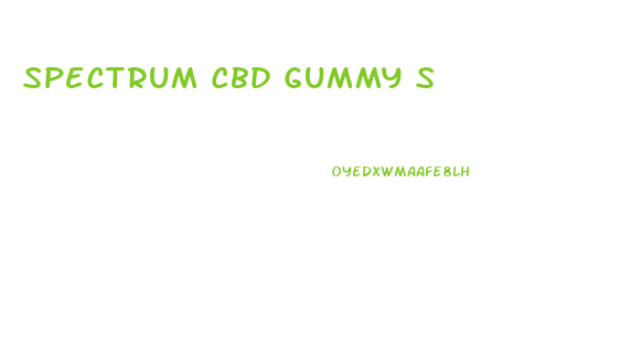 Spectrum Cbd Gummy S