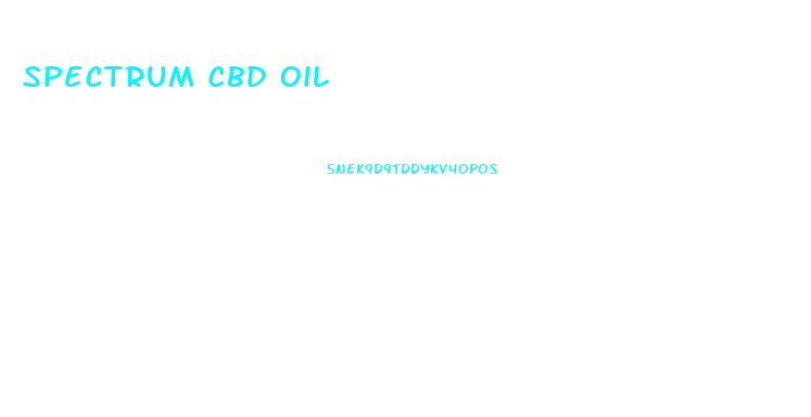 Spectrum Cbd Oil