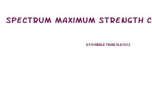 Spectrum Maximum Strength Cbd Gummies Pure Organic Hemp Extract