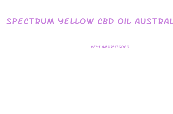 Spectrum Yellow Cbd Oil Australia