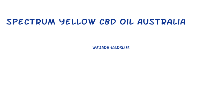 Spectrum Yellow Cbd Oil Australia