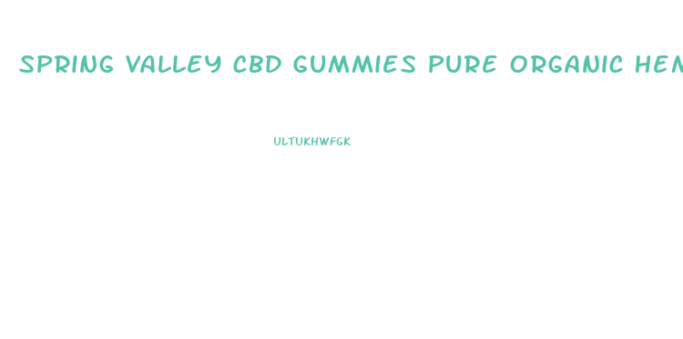 Spring Valley Cbd Gummies Pure Organic Hemp Extract 300mg