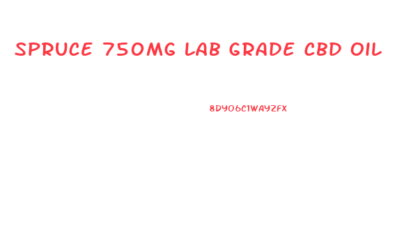 Spruce 750mg Lab Grade Cbd Oil
