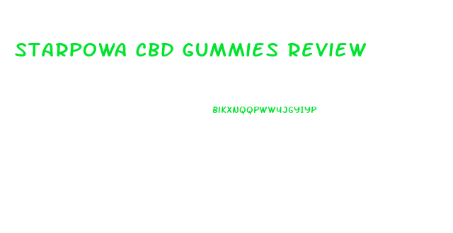 Starpowa Cbd Gummies Review