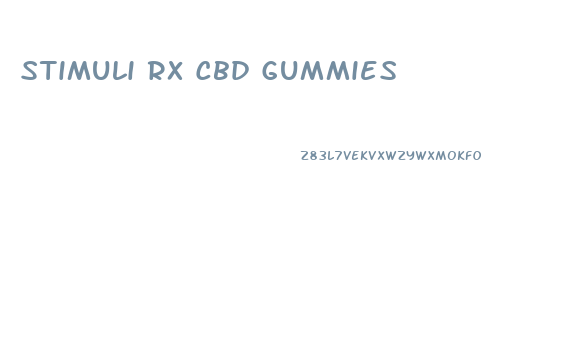 Stimuli Rx Cbd Gummies