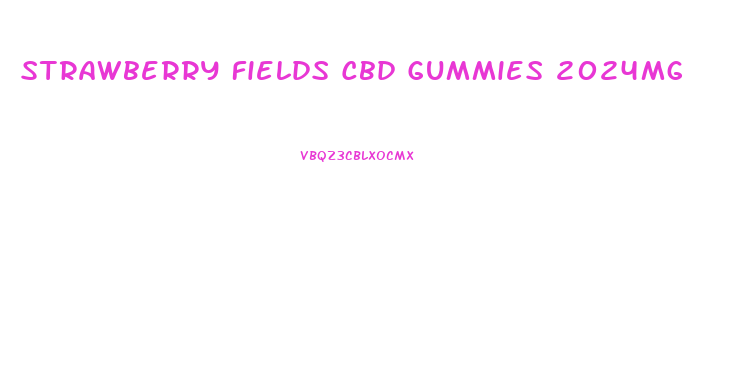 Strawberry Fields Cbd Gummies 2024mg