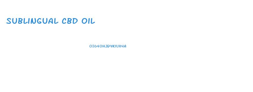 Sublingual Cbd Oil