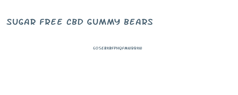 Sugar Free Cbd Gummy Bears
