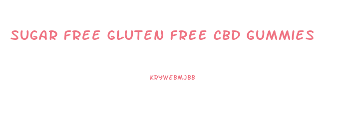 Sugar Free Gluten Free Cbd Gummies