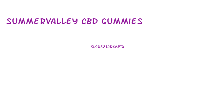 Summervalley Cbd Gummies