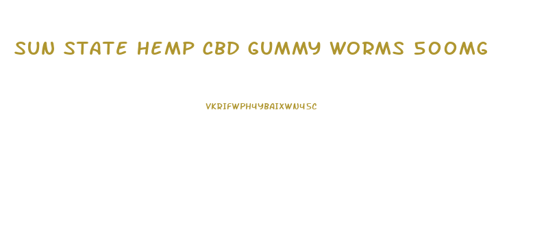 Sun State Hemp Cbd Gummy Worms 500mg