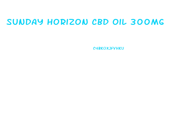 Sunday Horizon Cbd Oil 300mg