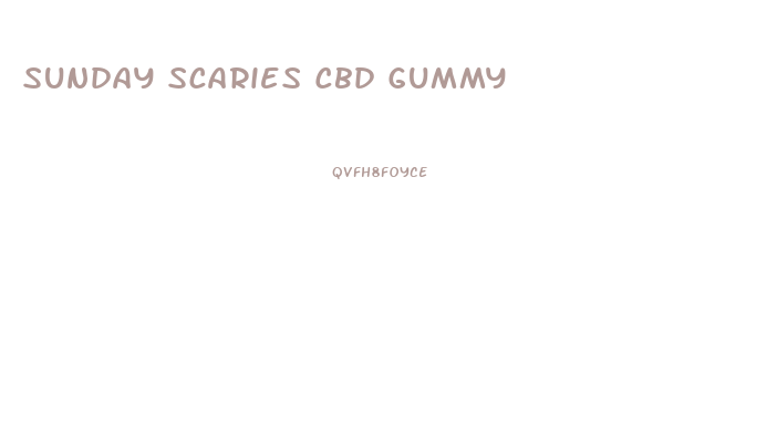 Sunday Scaries Cbd Gummy