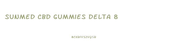Sunmed Cbd Gummies Delta 8