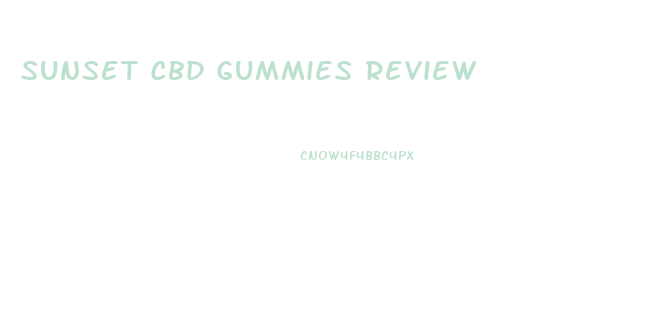 Sunset Cbd Gummies Review