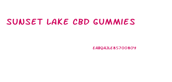 Sunset Lake Cbd Gummies