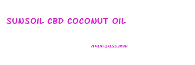 Sunsoil Cbd Coconut Oil