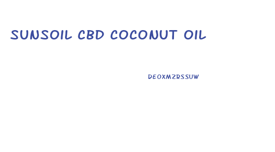 Sunsoil Cbd Coconut Oil