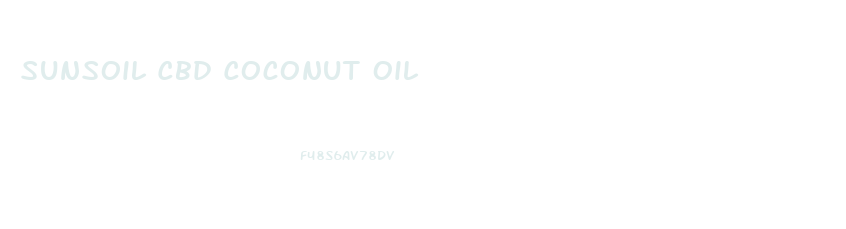 Sunsoil Cbd Coconut Oil