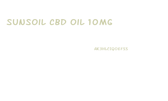 Sunsoil Cbd Oil 10mg