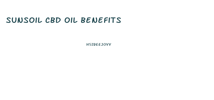Sunsoil Cbd Oil Benefits