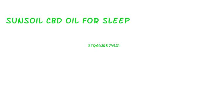 Sunsoil Cbd Oil For Sleep