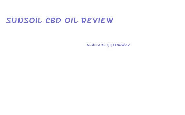 Sunsoil Cbd Oil Review