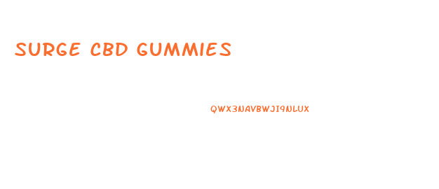 Surge Cbd Gummies