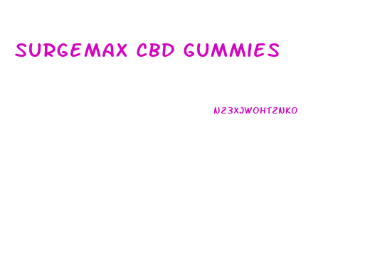Surgemax Cbd Gummies