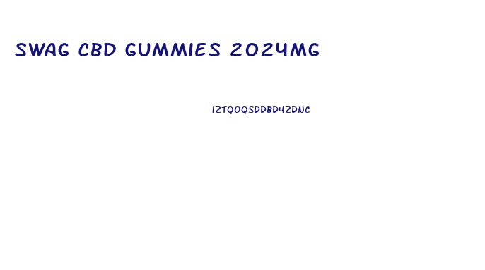 Swag Cbd Gummies 2024mg