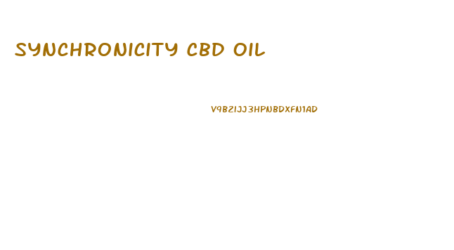 Synchronicity Cbd Oil