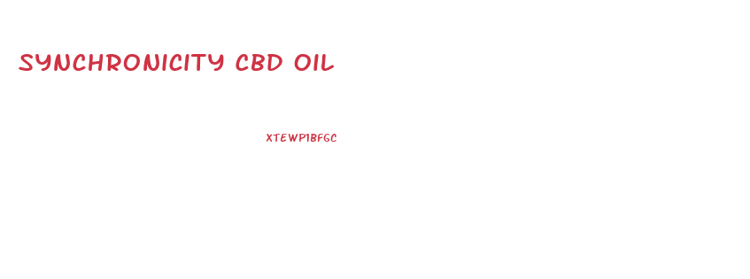 Synchronicity Cbd Oil