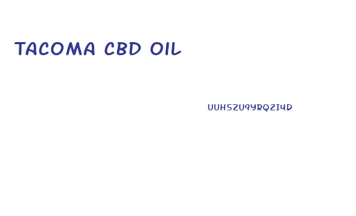 Tacoma Cbd Oil