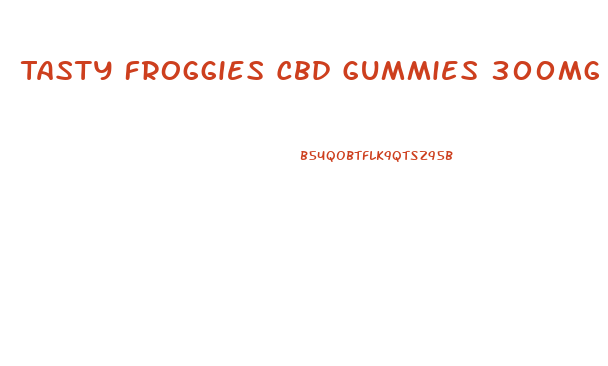 Tasty Froggies Cbd Gummies 300mg